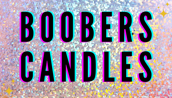 Boobers Candles LLC